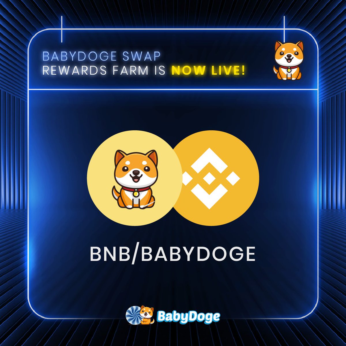 BabyDoge's tweet photo. Our First Rewards FARM IS NOW LIVE on #BabyDogeSwap for BabyDoge/BNB !🥳

FARM NOW:
https://t.co/H5yoNFQMiN https://t.co/lfhOoKqz5o