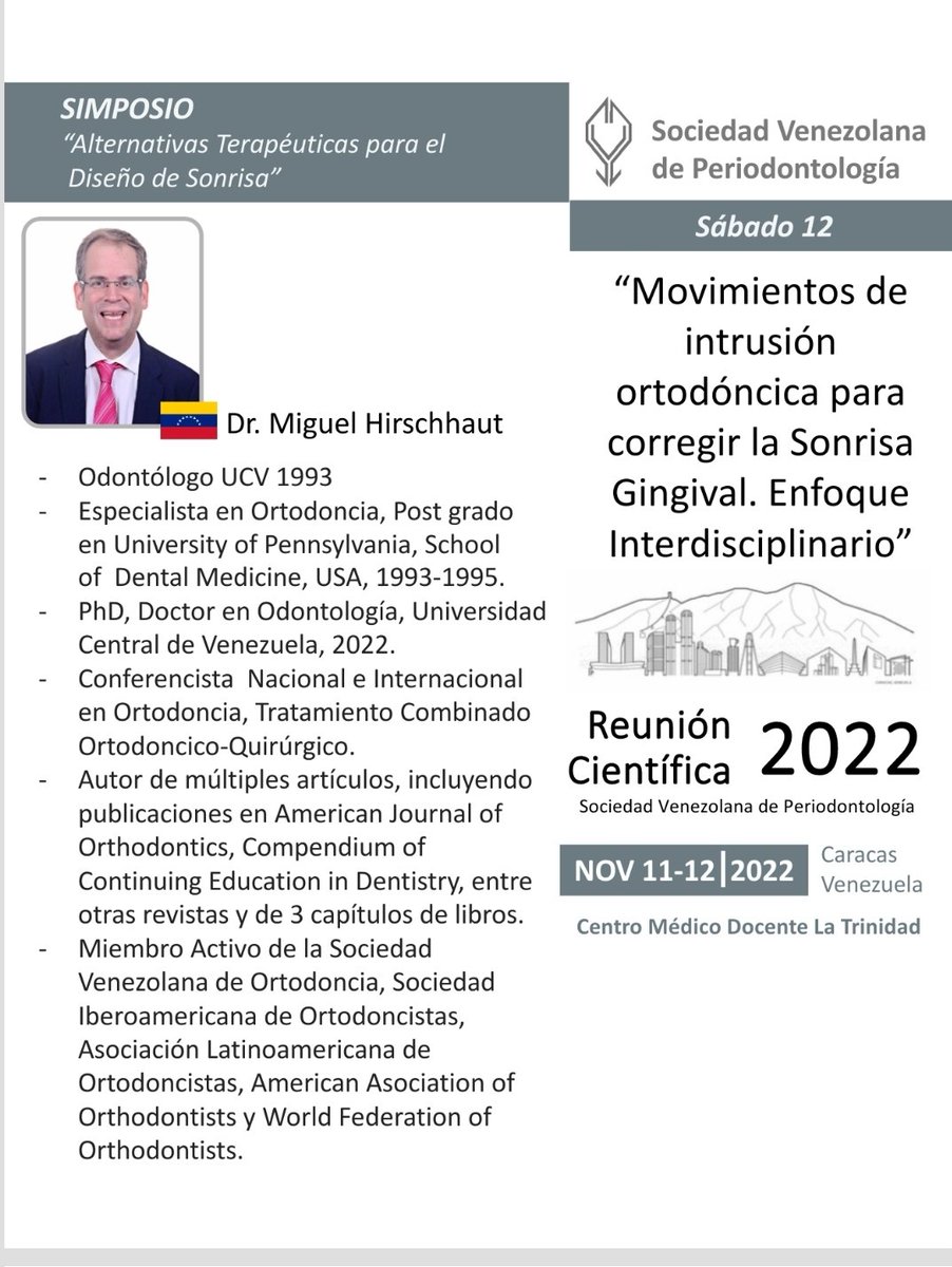 svperiodoncia's tweet photo. REUNIÓN CIENTÍFICA SVP #12deNov Simposio: "Alternativas terapéuticas para el diseño de sonrisa". @drhirschhaut. Tema: "Movimientos de intrusión ortodóncica para corregir la sonrisa gingival. Enfoque interdisciplinario".
02129496249
https://t.co/VYrOdAGcVH https://t.co/mxEL804UXB