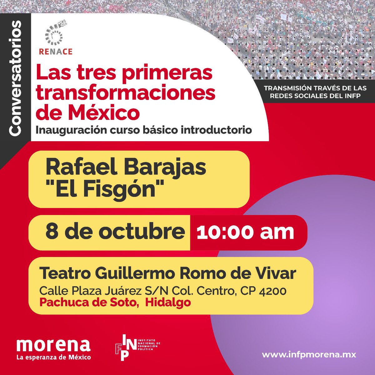 📌Este sábado 8 de octubre <a href="/fisgonmonero/">Rafael Barajas</a> encabezará la inauguración de los Cursos de Formación Política Básica dirigidos para militantes de <a href="/PartidoMorenaMx/">Morena</a> 

📍Teatro Guillermo Romo de Vivar en Calle Plaza Juárez  S/N Col. Centro. CP.  4200 Pachuca, de Soto, Hidalgo. 10:00 hrs.