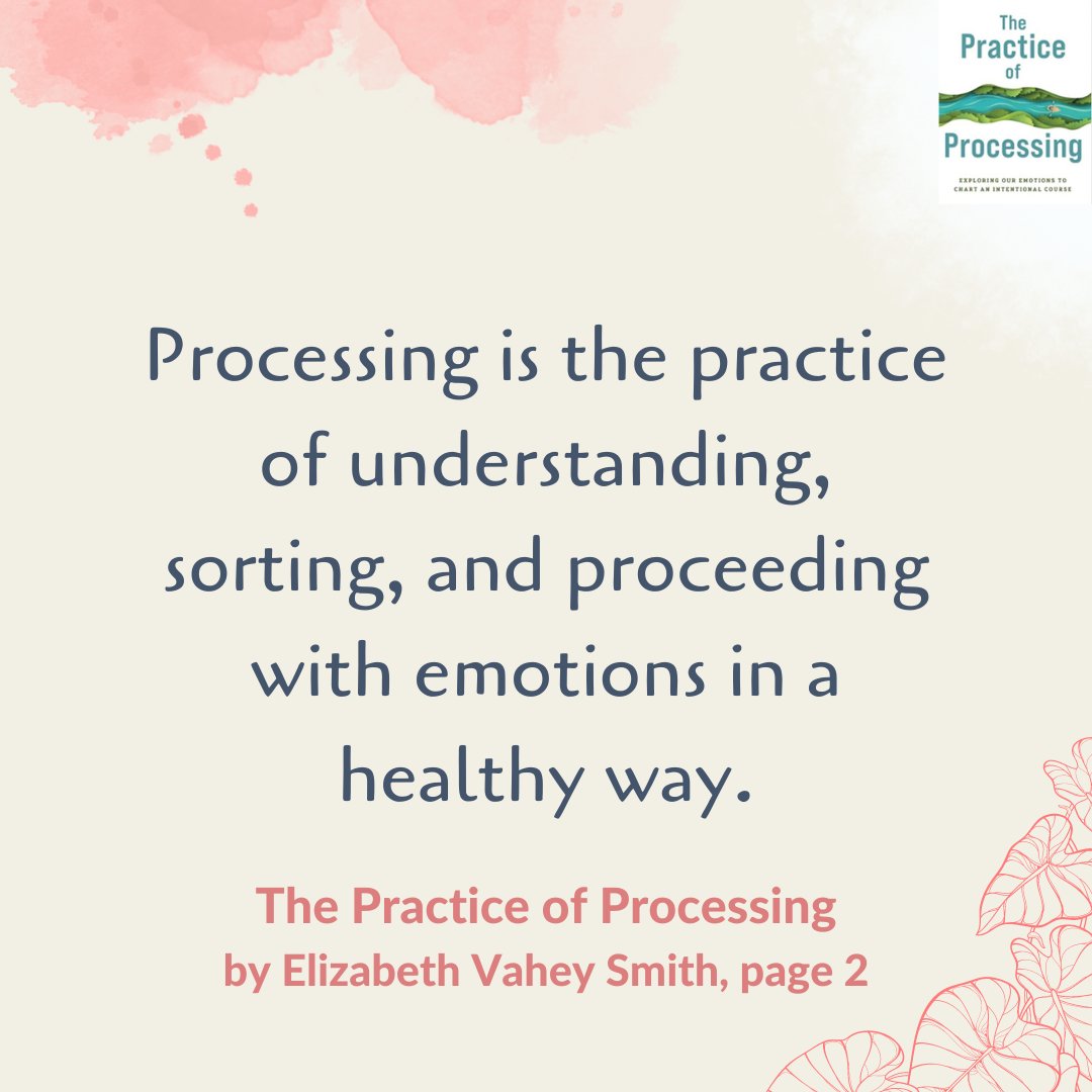 tcktraining's tweet photo. We often talk about the need to process our experiences and the emotions that go with them. Processing All The Things can feel like a huge mountain of a task, but breaks down into smaller stones. @ElizabethVahey's comprehensive guide brings comfort alongside practical tools. https://t.co/zGNuHCiFiR