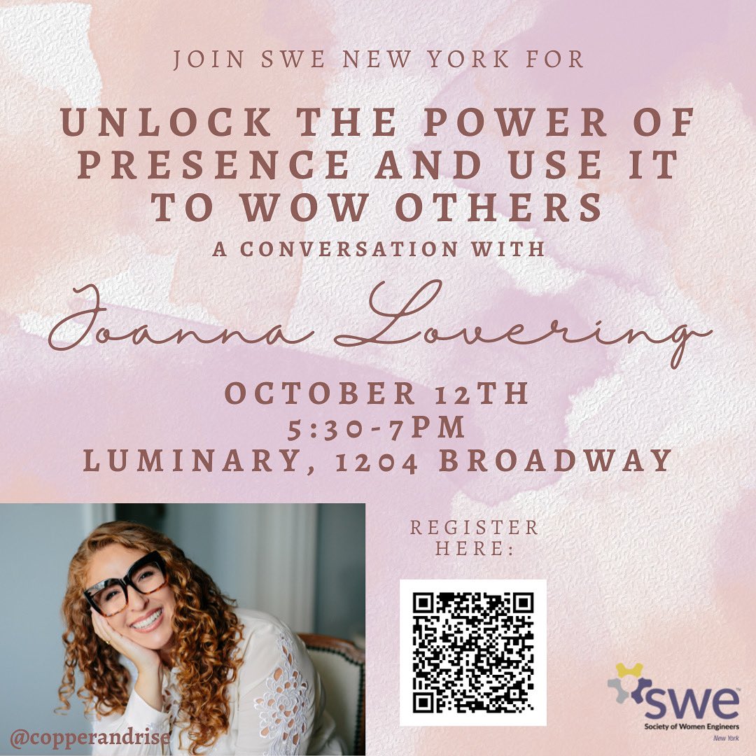 SWE_NY's tweet photo. SWE NY presents:

Unlock the Power of Presence and Use It to Wow Others: A Conversation of Joanna Lovering https://t.co/bhMqK9x3Mq