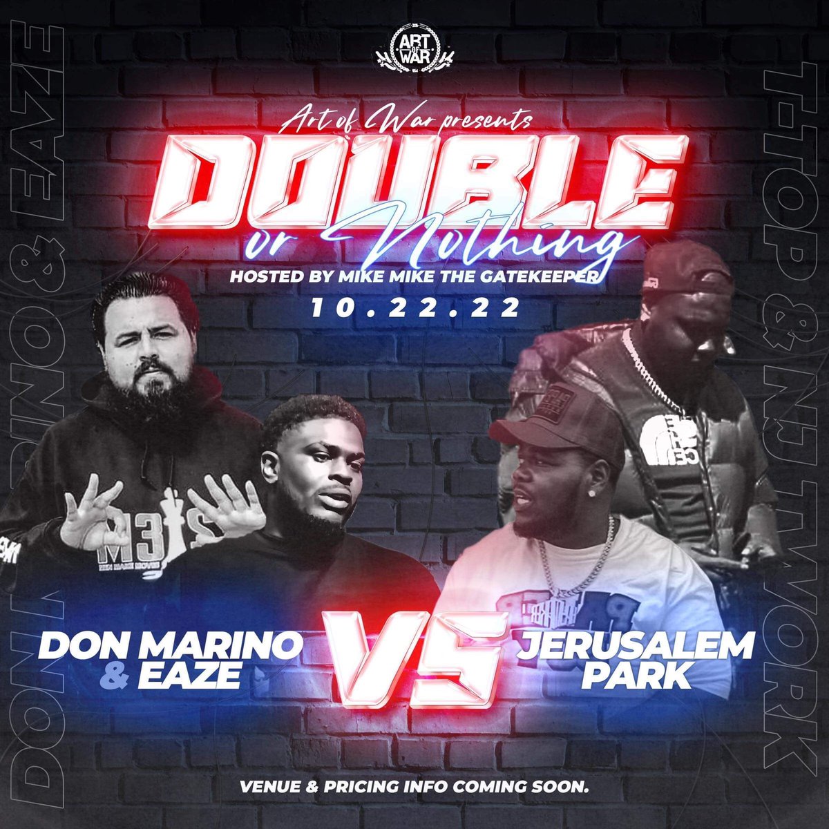 ArtOfWar305's tweet photo. 🔥🔥DOUBLE OR NOTHING🔥🔥
#artofwar305 #doubleornothing #artofwar #miami https://t.co/Fekxk4j0vg