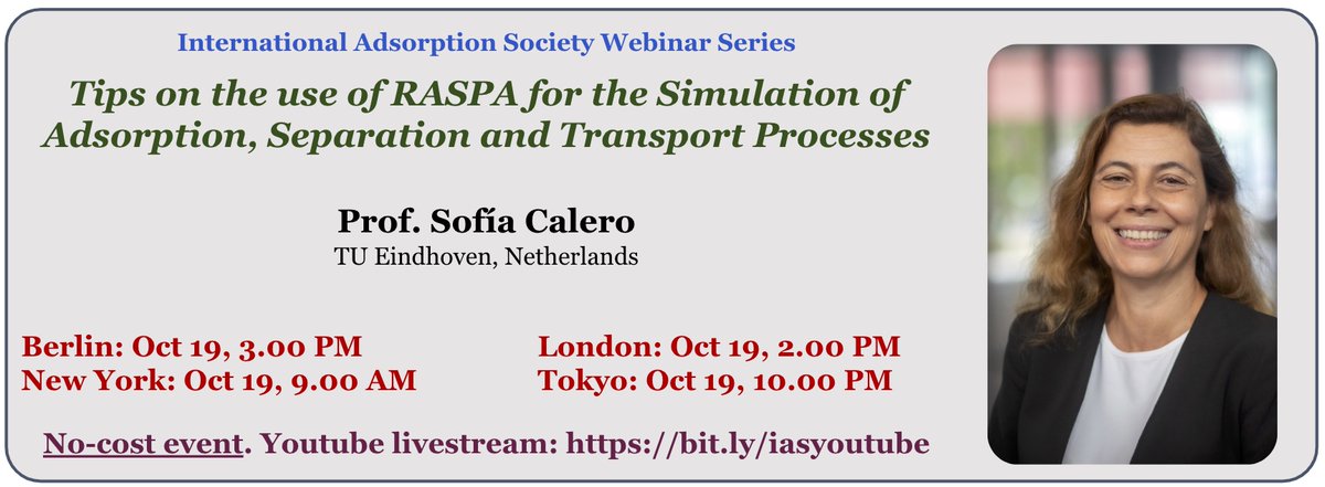 IntAdsSoc's tweet photo. Ready for RASPA? Prof. Sofia Calero from @TUeindhoven will provide tips for using #RASPA in our next #IASWebinar. #MOFs #Zeolites #Adsorption #MolSim

Time: Oct 19, 9.00am (NYC)
Livestream: https://t.co/LvV2vrkVwT

RASPA link: https://t.co/bpmN5TYdA5 https://t.co/j2WvVSmOCX