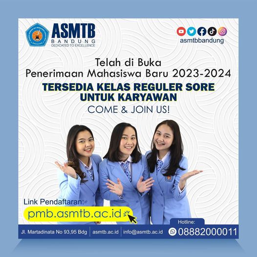 Hallooo Semuaa !!
Penerimaan Mahasiswa Baru ASMTB Tahun Akademik 2023-2024 sudah di buka lohh…
Tersedia kelas Reguler Sore untuk Karyawan.
Segera daftar di pmb.asmtb.ac.id 
#asmtbbandung
#kampusbandung
#yayasantarunabakti
#tarbakjuara
#asmtb 
#sekretaris