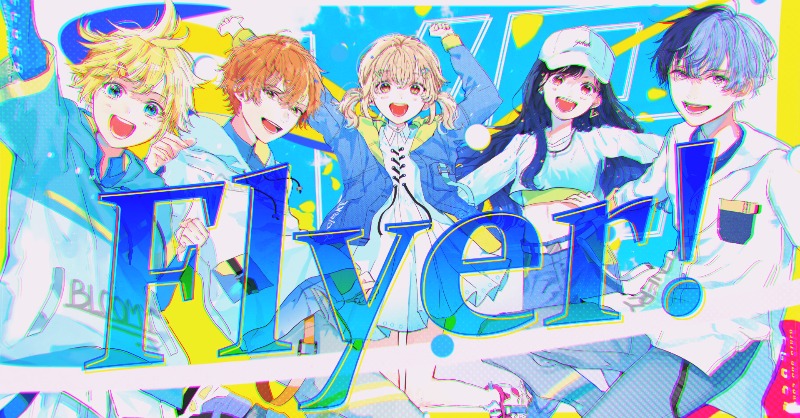 Flyer!』Full ver. Vivid BAD SQUAD × 鏡音レン 10月7日（金）18:00