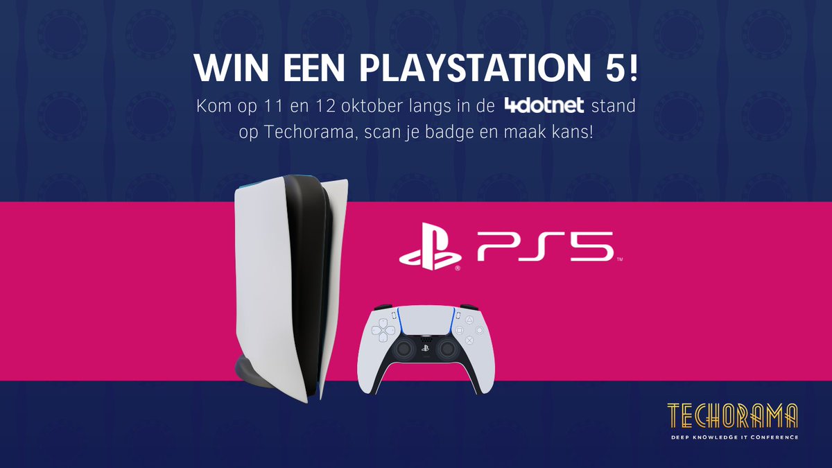 4Dotnet's tweet photo. Ook dit jaar zijn wij weer als partner van de partij bij Techorama! Aankomende dinsdag en woensdag vind je onze stand op de beursvloer. Kom jij ook langs? Je maakt kans op een PLAYSTATION 5 mét 3 spellen! #Techorama #4Dotnet https://t.co/nykVli59Mj
