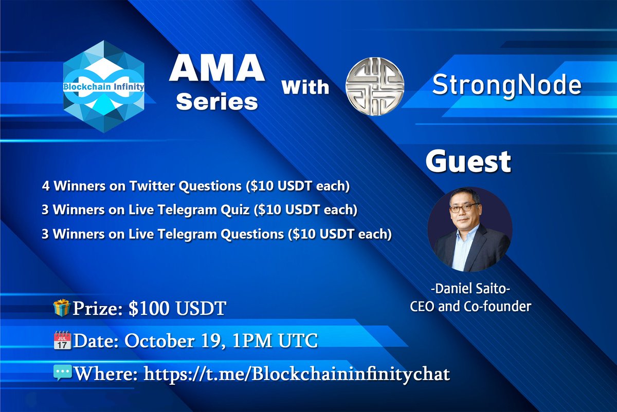 BlockchainInfi2's tweet photo. 💬 Blockchain Infinity is hosting an AMA with StrongNode!

🎁 Rewards: $100 USDT
📆 Date and Time: October 19 (1PM UTC)

📝 Rules:
• Follow @Blockchaininfi2 and @StrongNodeEdge
• Like and retweet this post
• Post your question below and tag 3 friends
• 3 question per person https://t.co/3fulZbZKRb