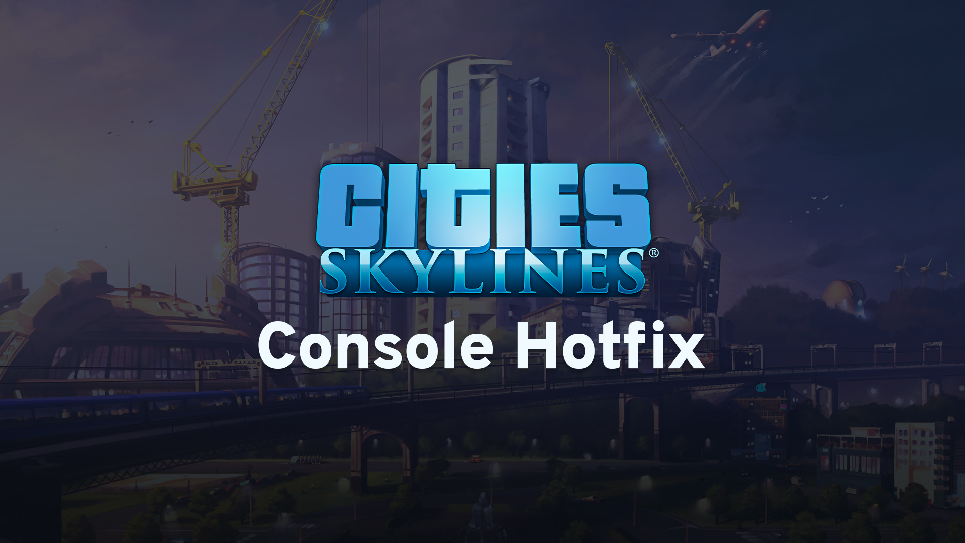 Cities: Skylines on Twitter: "We are happy to report that the console patch  is now live and available! There were several fixes implemented, including  to fix the freaky friday road glitches, and