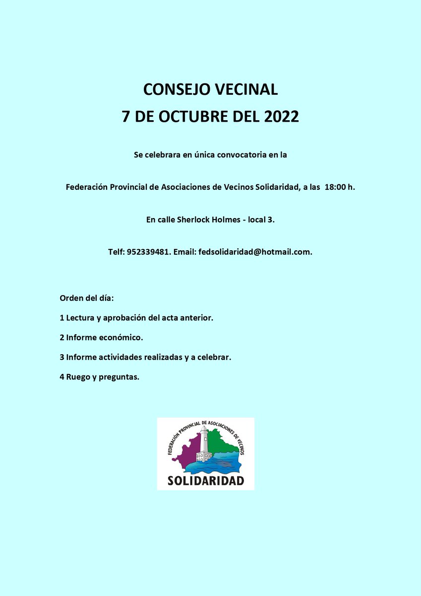 CONSEJO VECINAL
Convocatoria de reunión abierta a cualquier malagueño/a que quiera formar parte de la Federación Provincial de Asociaciones de Vecinos de Málaga. OS ESPERAMOS
