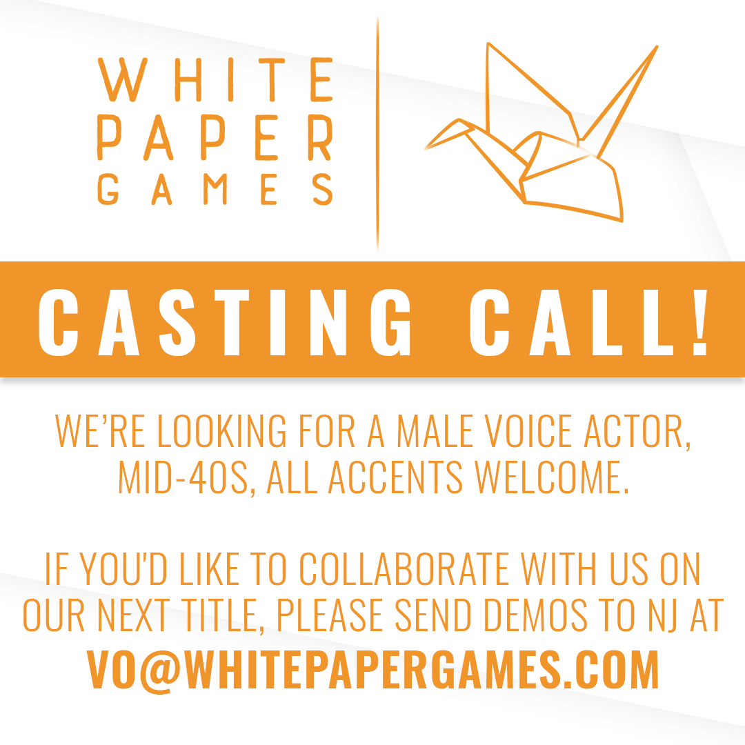 Our second casting call for the next adventure - is this you?

We'd love to hear your work at VO@whitepapergames.com

#VO #VoiceActors