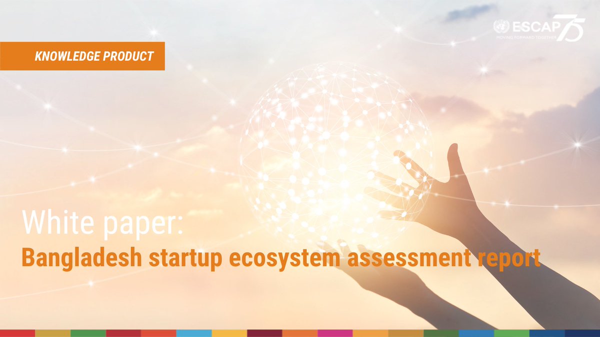 UNESCAP's tweet photo. In #Bangladesh, the #startup economy is ready to ✈️take off! 

Read more about how the country's 🙋young, 📱connected and 📚educated population are building an #innovation-based economy with sound government commitment in our new report 📌 https://t.co/ai95s9OL1n https://t.co/8v0B7Z9ppX