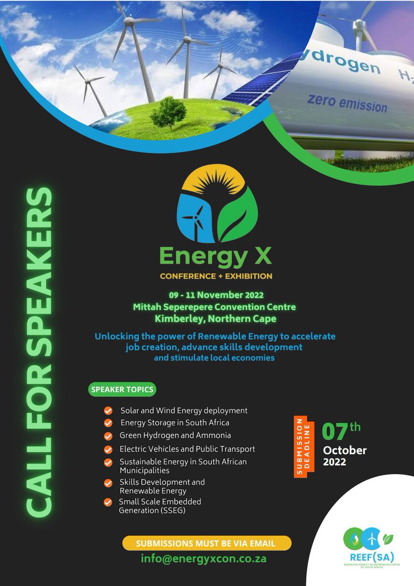 You have until Friday, 07 October 2022 to make your 'call for speakers' submission for the Energy X Conference &amp; Exhibition to be held in Kimberley, Northern Cape <a href="/BAC_uct/">Black Academic Caucus</a> <a href="/CSIR/">CSIR 🇿🇦</a> <a href="/ncifsa/">NCIF - Northern Cape Innovation Forum</a> <a href="/NCProvGov/">Northern Cape Provincial Government</a> <a href="/GwedeMantashe1/">Gwede Mantashe</a> @DMRE_ZA <a href="/edplatform/">ED Platform</a> <a href="/Caucus_Manager/">Xhanti Teki</a> <a href="/BEPA_SA/">Black Energy Professionals Association</a> <a href="/BlackBCouncil/">BlackBusinessCouncil</a> <a href="/EWBSA/">EWB-SA</a>