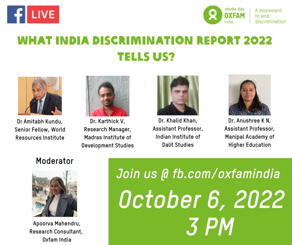 OxfamIndia's tweet photo. We will be live on Facebook in a few hours with the authors of Oxfam India's Discrimination Report 2022!

Time: 3 PM IST

#IndiaWithoutDiscrimination
Link to set the reminder here - https://t.co/FIILBsGPYO https://t.co/rkDCVUB25P
