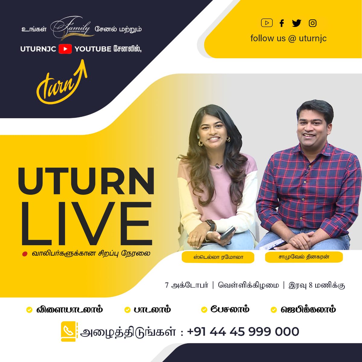 uturnjc's tweet photo. Hey UTurners !!Our UTurn Leaders @SammyDPaul and @StellaRamola hosting a special #live show tomorrow (7th October) at 8pm on our UTurn #YouTube Channel. Many interesting areas are waiting for you. Call this number+91 44 45 999 000 to participate in this live program.Dont Miss It. https://t.co/UP8sGqd9nk