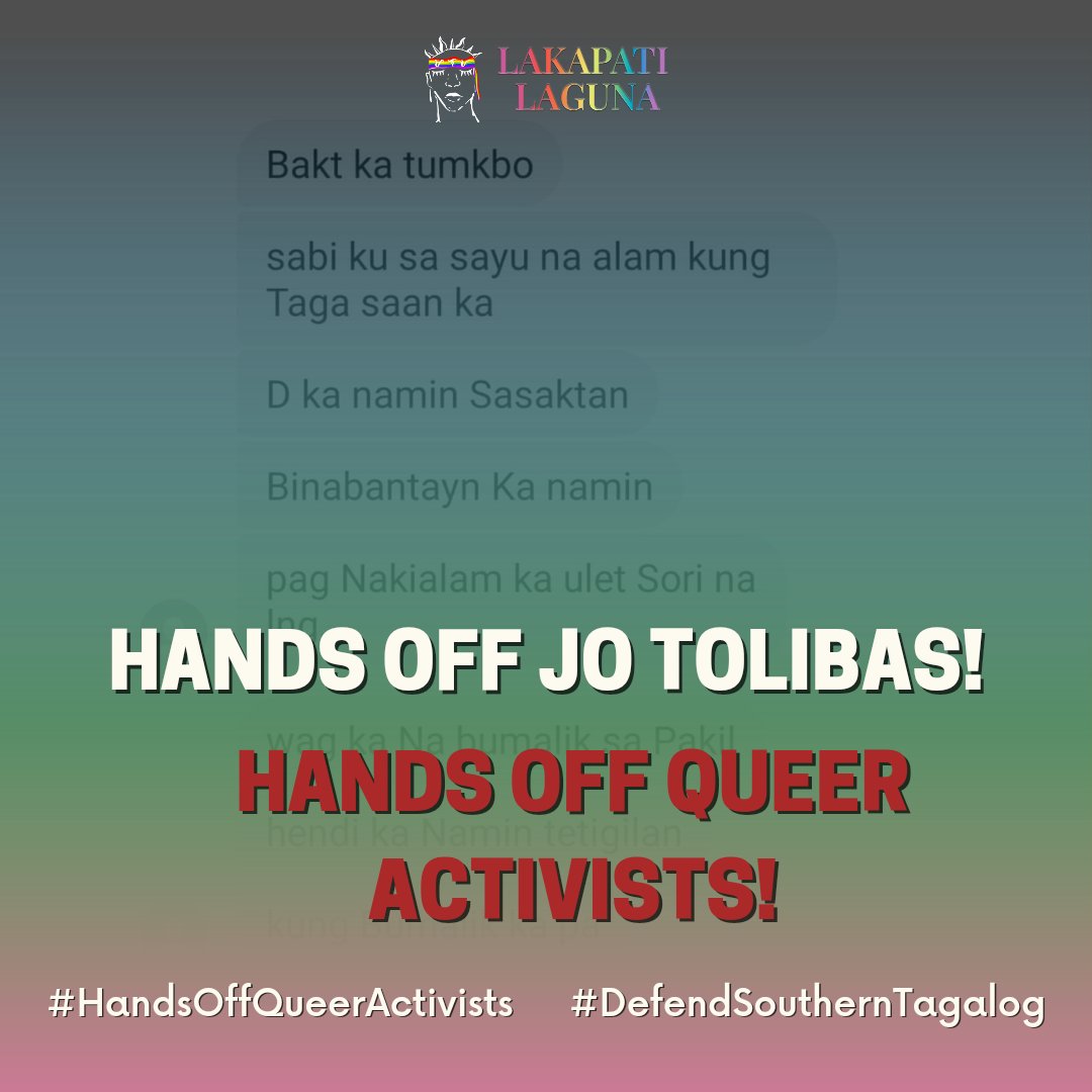 HANDS OFF JO TOLIBAS! HANDS OFF QUEER ACTIVISTS!

Queer environmental activist and Network Opposed to Ahunan Dam spox Jo Tolibas was followed by an unidentified man and received another set of threats yesterday, October 5, @NOToAhunanDam reports.

#DefendSouthernTagalog