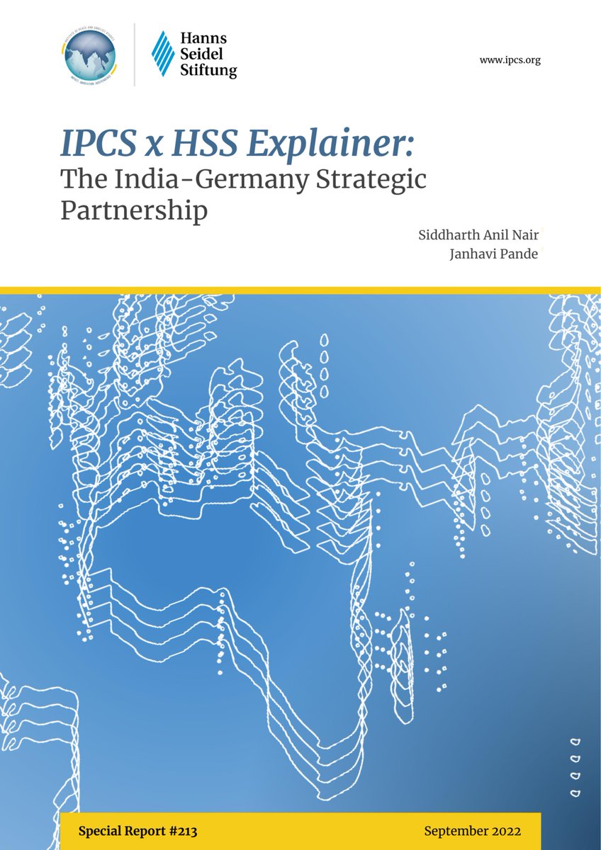 #IPCSSpecialReport #213 | IPCS x HSS Explainer: The #India-#Germany Strategic Partnership Siddharth Anil Nair and Janhavi Pande outline and examine the #geopolitical and #strategic contours of the Indo-German bilateral. Read: ipcs.org/issue_select.p…