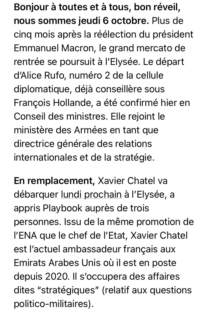 Info mercato signée @Devillepinpaul dans Playbook ce matin : après le départ d’Alice Rufo, c’est un ex camarade de l’ENA d’Emmanuel Macron, Xavier Chatel, qui débarque lundi à la cellule diplo de l’Elysée, aux affaires stratégiques 👇🏼