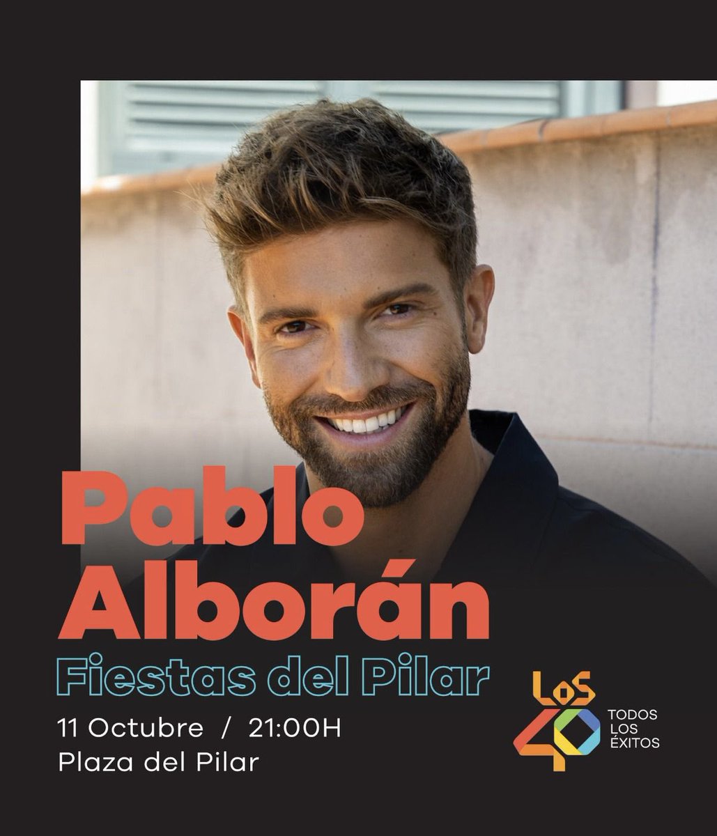 Este martes 11 víspera del Pilar te traemos a Zaragoza a un artista único y súper 🔝🔝🔝 <a href="/pabloalboran/">Pablo Alborán</a> en concierto con <a href="/Los40/">LOS40</a> Os esperamos a todos!