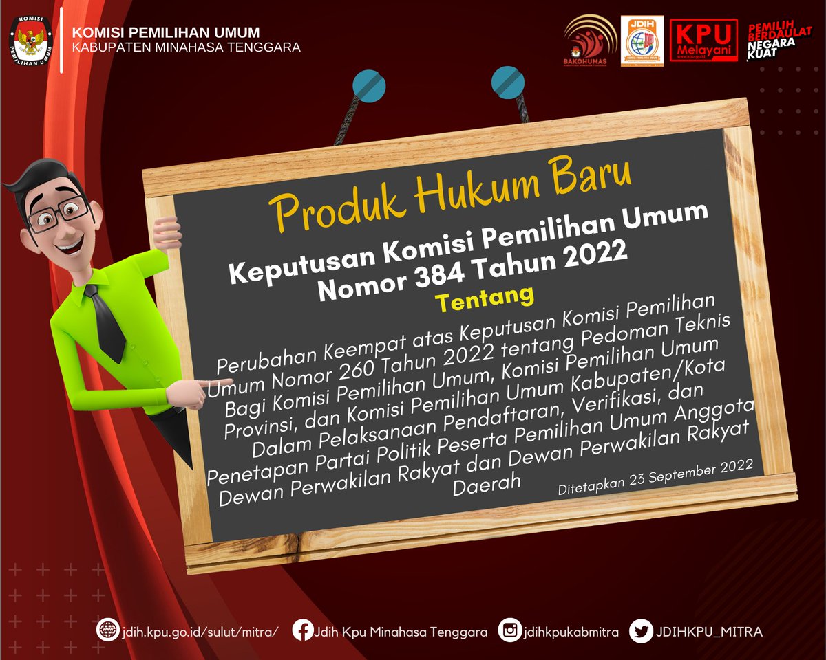 JDIHKPU_MITRA's tweet photo. #sobatJDIHKPU ada produk hukum baru nih... Keputusan Komisi Pemilihan Umum Nomor 384 Tahun 2022 

https://t.co/ndmbnGupzl

#kpumelayani
#pemilu2024 https://t.co/PQUWQtblLg