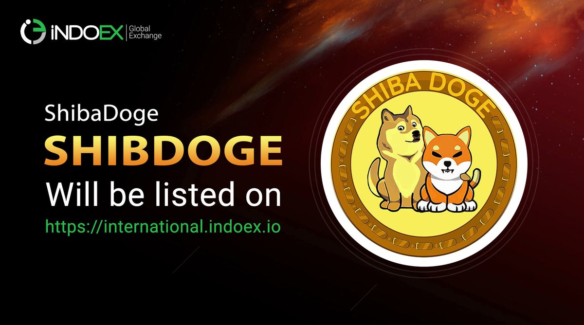 Indoex_LTD's tweet photo. ShibaDoge (SHIBDOGE)
Upcoming listing on indoex
Visit: https://t.co/MoFX0pGl2F
Twitter: https://t.co/RZcgiV0bnI
TG: https://t.co/BvozikY1bd
Visit: https://t.co/QZA9JUjpxb 
Follow us on: https://t.co/7Po3C2eCnT
@realshibadoge https://t.co/ir0mkHzhav