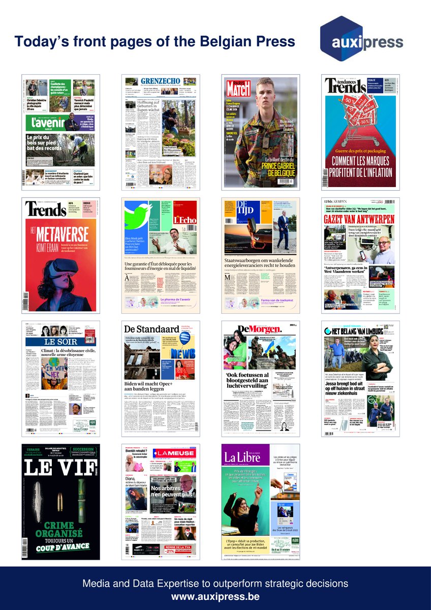 Discover today's front pages of the #BelgianPress 🔍📈📆
#Champignon #PrinceGabriel #PrinsGabriel #FrancoDragone #Inflation #Inflatie #Biere #Bier #Metaverse #ElonMusk #Twitter #Porsche #NewB #Climat #Klimaat #Biden #Opep #Opec #Arbitre #AlainMathot #Ukraine #Oekraine