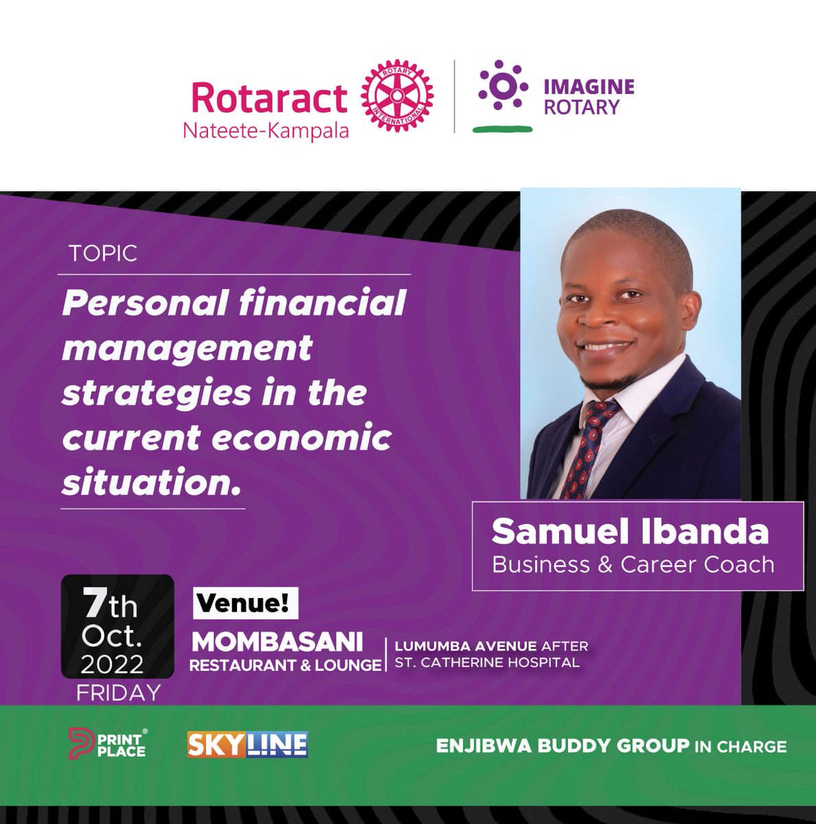 rotaractnateete's tweet photo. It's economic development month on the @Rotary calender. Join us for fellowship this Friday! We shall be hosting Business and Career coach @IbandaSamuel to take us through personal financial management strategies amidst the "economy". You can't afford to miss! #TheHardNats https://t.co/VZBZztXLIa