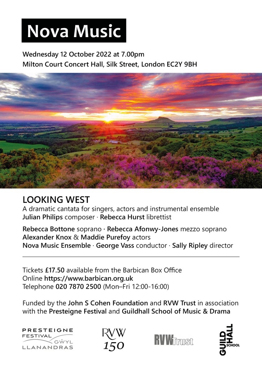 Less than a week away, the London premiere of #LookingWest with music by @julianmphilips and words by @RebeccaHurst70 - and a fab cast: @Bigpinkbutton @Afonwy @alexpsknox 7pm, 12 October, Milton Court Concert Hall barbican.org.uk/whats-on/2022/…