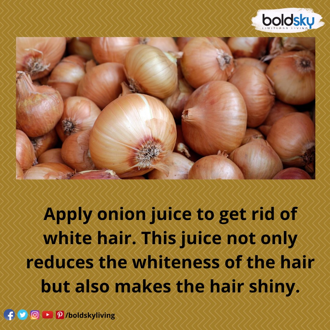 Apply onion juice to get rid of white hair. 

boldsky.com/beauty/
#onionjuice #whitehair #Hairgrowth #hairgrowthtips #WhiteHairCare #Healthhair #beautytips #beautycare