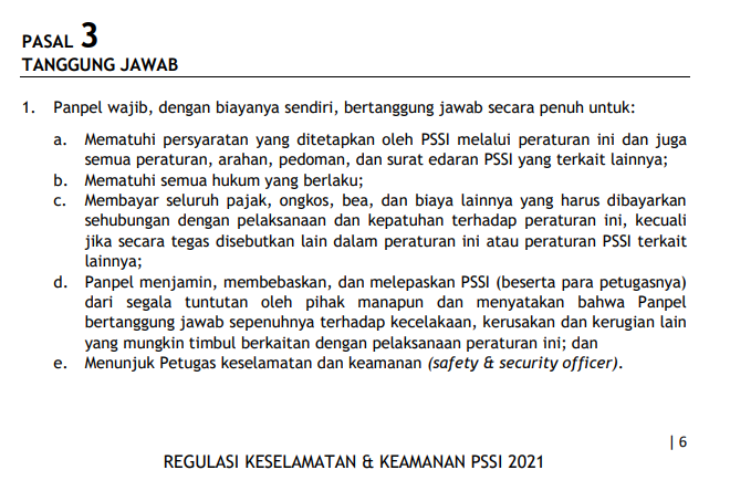 Lagi ngecek regulasi FIFA, AFC, dan PSSI soal stadion dan keamanan (ada enam dokumen totalnya), ternyata nemu ini di Regulasi Keamanan dan Keselamatan PSSI. Cek yang huruf d. Pantesan.

Link: pssi.org/about/knowledg…