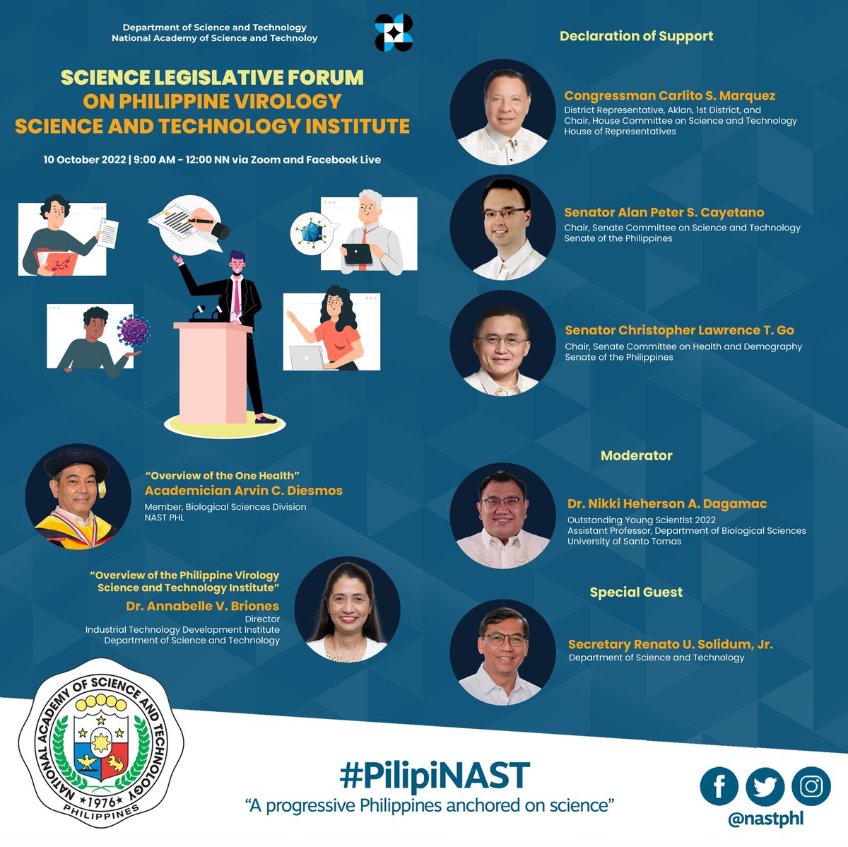nastphl's tweet image. NAST PHL will be hosting a Science Legislative Forum on the Philippine Virology Science and Technology Institute on 10 October 2022, 9:00 AM to 12:00 NN via Zoom and Facebook Live. 

Register NOW at bit.ly/SLFonVirologyI…
#PilipiNAST #Virology #VIPAct

@senatePH @HouseofRepsPH