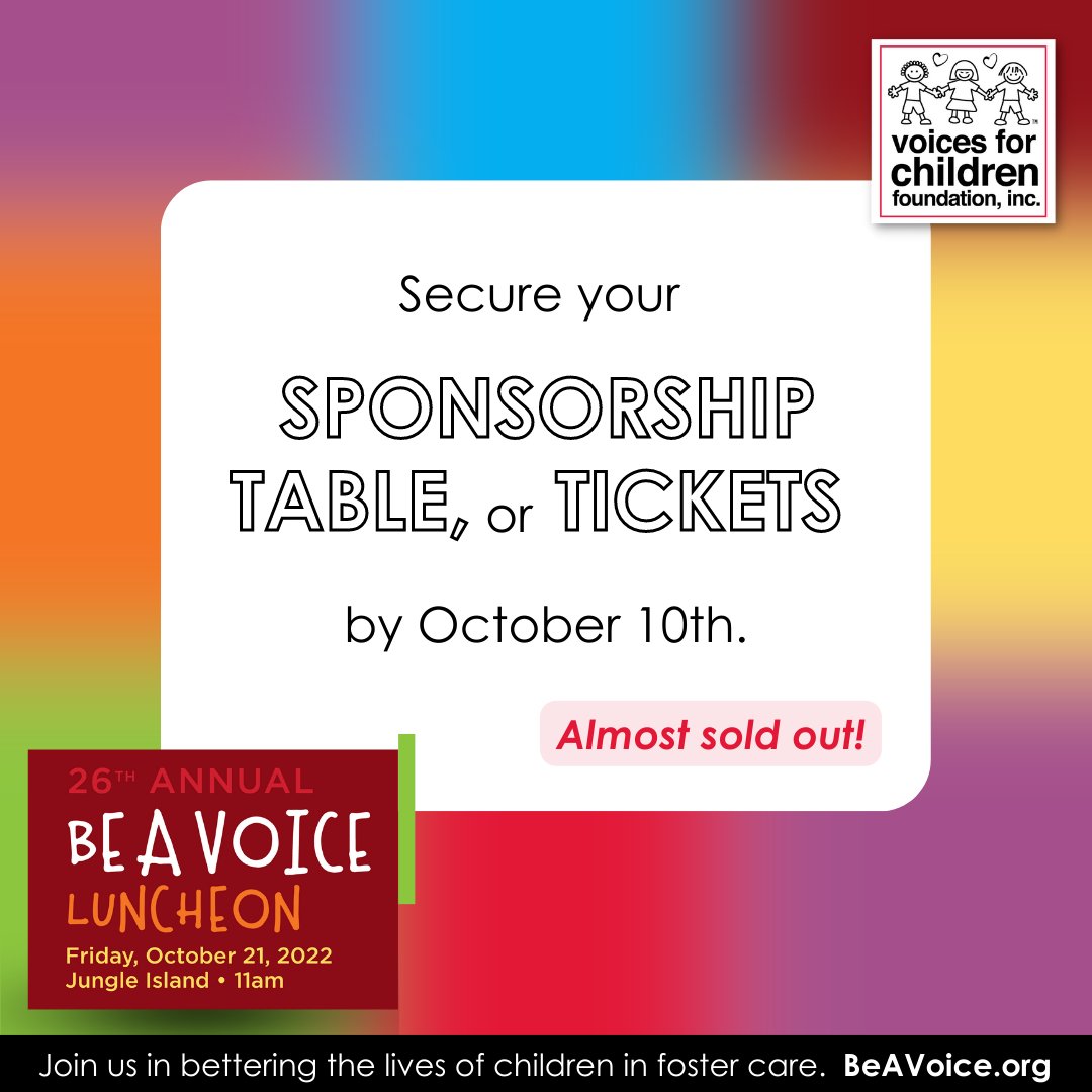 This month's #BeAVoice Luncheon on 10/21 is almost sold out! Be sure you secure your sponsorship, tables or tickets by 10/10. With your support, you can help better the lives of children in foster care. beavoice.org/2022-luncheon