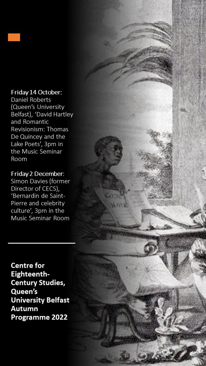 Delighted to announce Dr Daniel Roberts speaking on Friday 14 October at Queen's University Centre for 18thC Studies seminar on Thomas De Quincey and Simon Davies on Bernadin de Saint-Pierre on Friday 2 December (in-person) @BSECS @DrGSEspinosa @avprendergast
