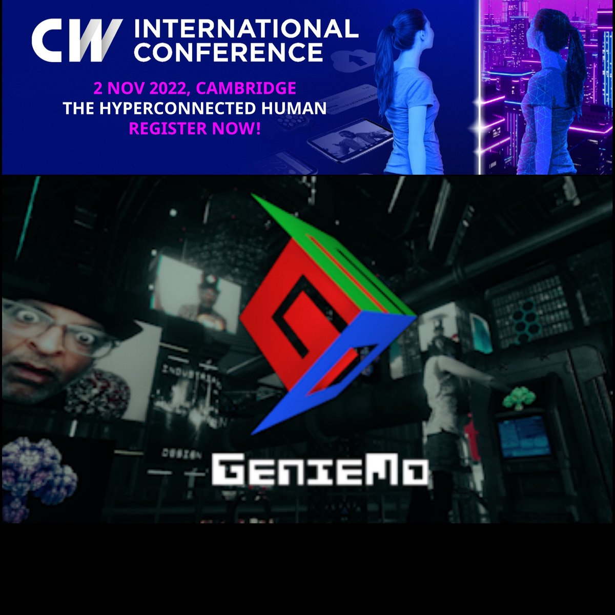 All The World's A #GenieMo Stage #CWIC22

Join the #SpatialCadetZ @CambWireless <a href="/WellcomeGenome/">Wellcome Genome Campus</a>

Exploring inner &amp; outer #TheHyperconnectedHuman #Multiverse

#PlayLabZ Createch Partners <a href="/innovateuk/">Innovate UK</a> <a href="/LKGGlass/">Looking Glass</a> @SimplyNUC <a href="/SUBPAC/">SUBPAC</a> <a href="/Hi3Network/">Hi3 Network</a> <a href="/RavensbourneUK/">Ravensbourne University London</a>

cambridgewireless.co.uk/events/confere…