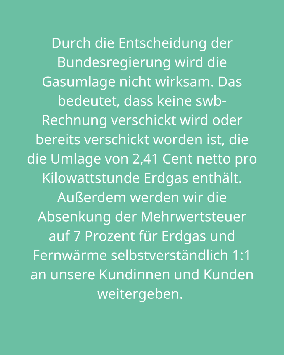Aktuelle Information zur Gasumlage und der Mehrwertsteuersenkung. 📢 Es ist keine swb-Rechnung verschickt worden, die die Umlage von 2,41 Cent netto pro Kilowattstunde Erdgas enthält. Die Absenkung der Mehrwertsteuer wird 1:1 weitergegeben.

Mehr hier ➡️ (swb.de/ueber-swb/pres…)
