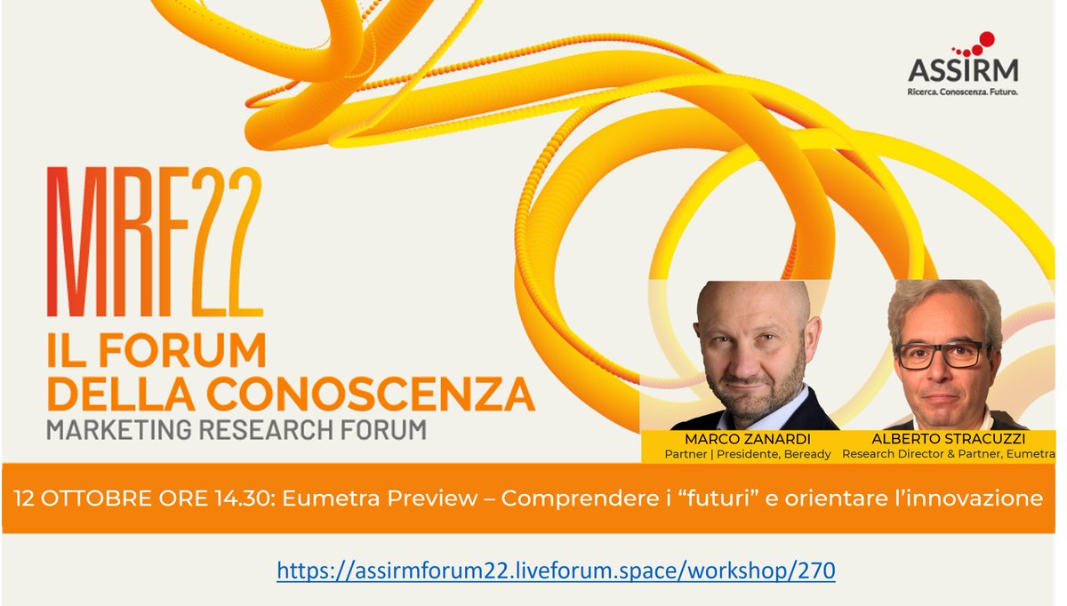 EumetraMR's tweet photo. #Foresight: come interpretare i segnali di "futuri possibili" a beneficio delle azioni di business delle aziende?
Ne parleremo all'#Assirm #MRF22, il 12/10, alle ore 14.30, presentando un caso studio dal mondo #Retail
✍️ISCRIVITI QUI https://t.co/oGrRsfgMiQ https://t.co/hhHDENntVX