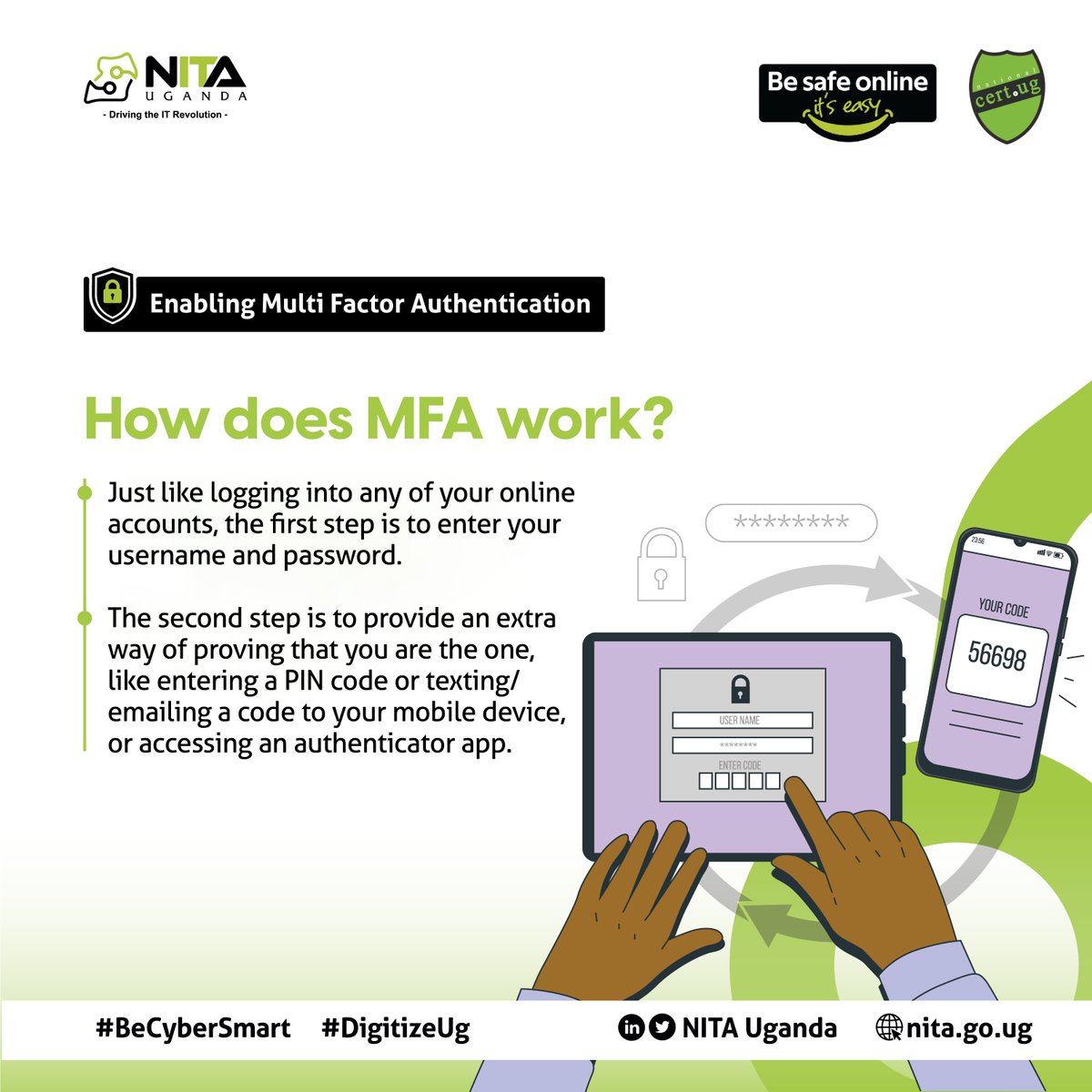 NITAUganda1's tweet image. #Cybersecurityawarenesmonth.
How Multiple Factor Authentication works

#BeCyberSmart 
#BeSafeOnlineUg 
#InfosecUg
#DigitizeUg