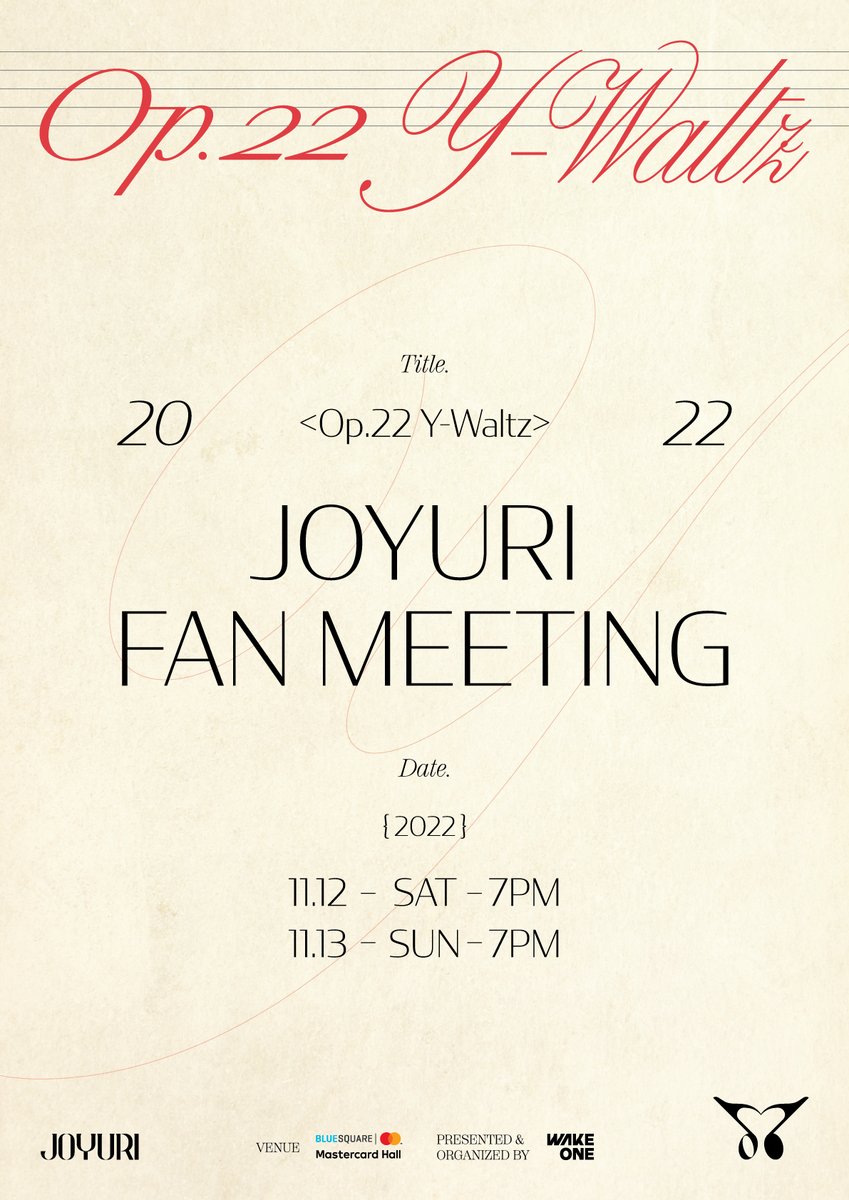 JOYURI_offcl's tweet photo. 조유리 (JO YURI) | 2022 JOYURI FAN MEETING ＜Op.22 Y-Waltz＞ 티켓 오픈 안내 (+ENG/JPN)

📍https://t.co/hg0xP6Xflz

#조유리 #JOYURI #チョユリ https://t.co/L1lXkfEufm