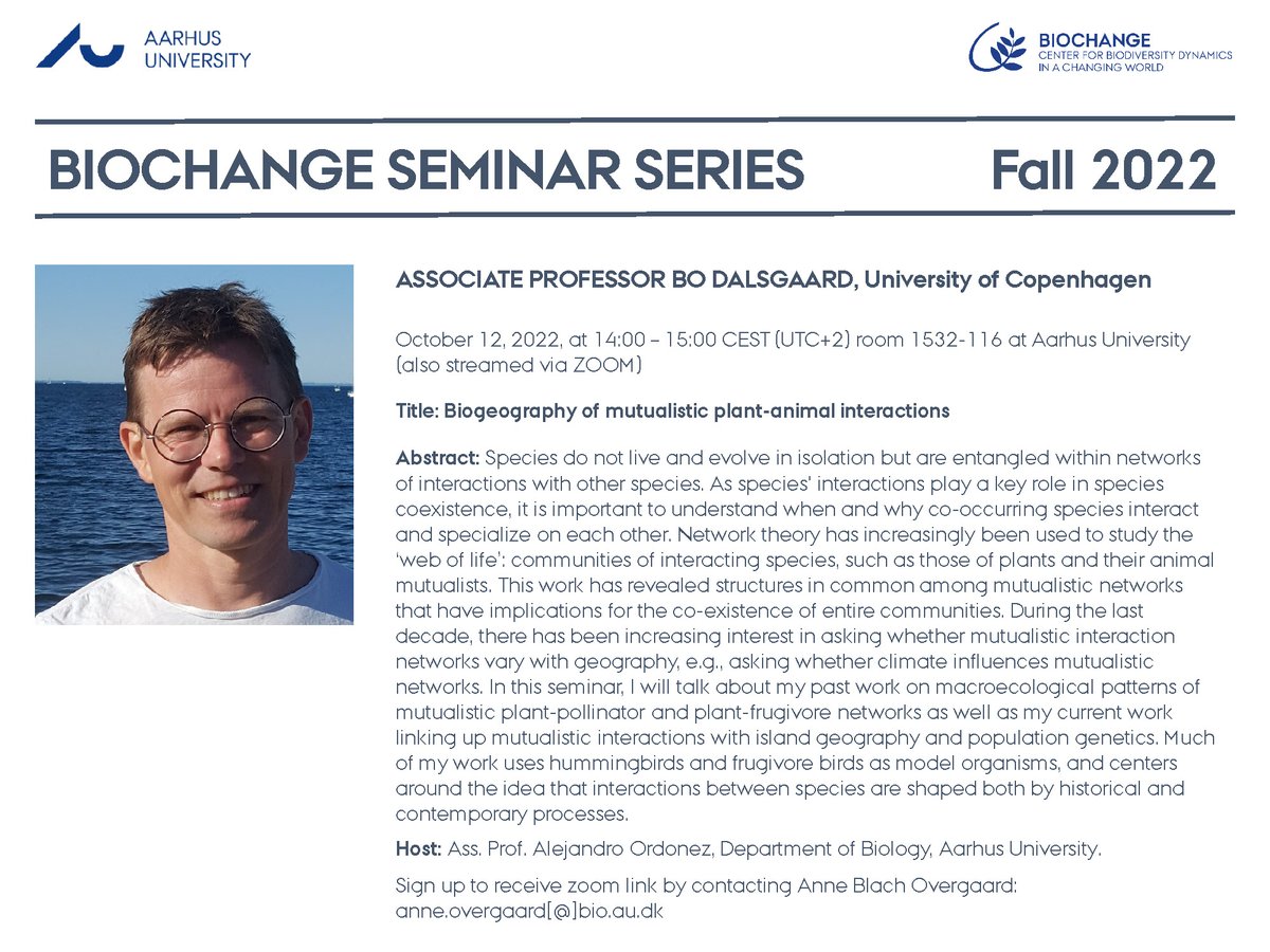 BiochangeAU's tweet photo. On 12/10 @ 14 pm (CEST), we are pleased to host Bo Dalsgaard @Globe_UCPH as our next speaker in the #BIOCHANGE seminar series on "Biogeography of mutualistic plant-animal interactions". In-person meeting and streamed via zoom. Abstract, details on venue and zoom below 👇 https://t.co/nr4rEFkrgY