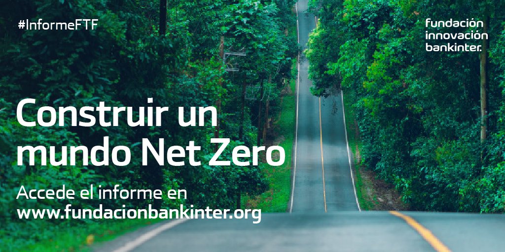 FundacionBKT's tweet photo. El nuevo informe Future Trends Forum analiza las claves para construir un mundo #NetZero, neutro en carbono de cara al año 2050 🌍.  

¿Cómo lograr este objetivo?  

Esto es lo que opinan algunos de los expertos más reputados. Dentro hilo 🧵. https://t.co/Ri74VEDYzf