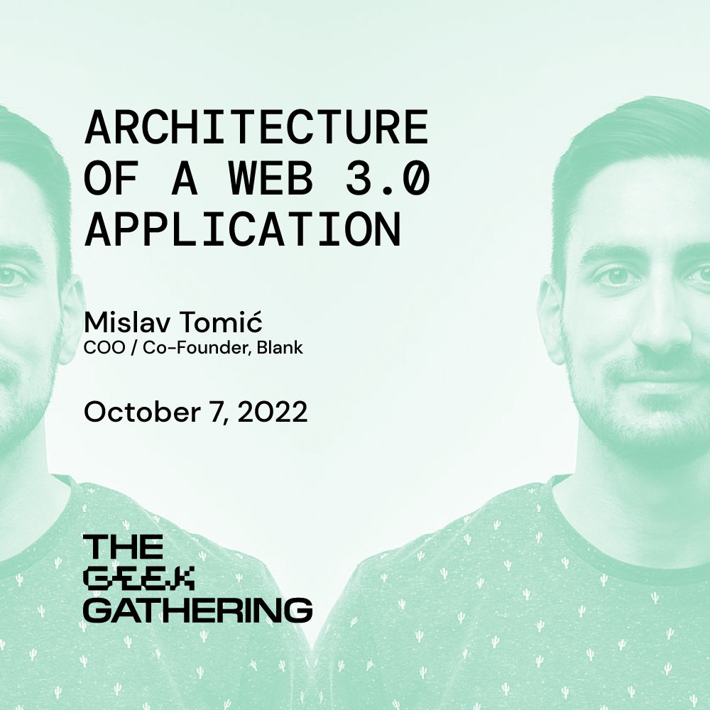 If you are networking these days in Osijek don’t miss out the lecture of our <a href="/mislavtomic/">Mislav</a>, co-founder and COO of Blank. He’ll walk you through the main concepts required to build complex #web 3.0 applications. 🚀 See you there! 🔥

#TheGeekGathering #Osijek #tech #web3 #web3app