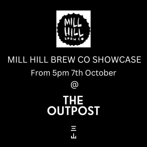 Come join us at the outpost tomorrow for a mill hill brew Co showcase of delightful Hazy bois.