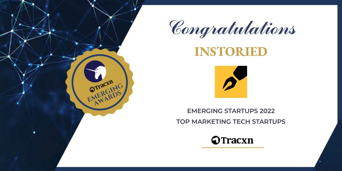 instoried's tweet image. We are pleased to announce that Instoried has been included in the 'Emerging Startups of MarketingTech' - the latest by @Tracxn in the 'Emerging Award' series that recognizes the topmost companies in MarketingTech from across the globe. 😃

#technology #award #Instoried