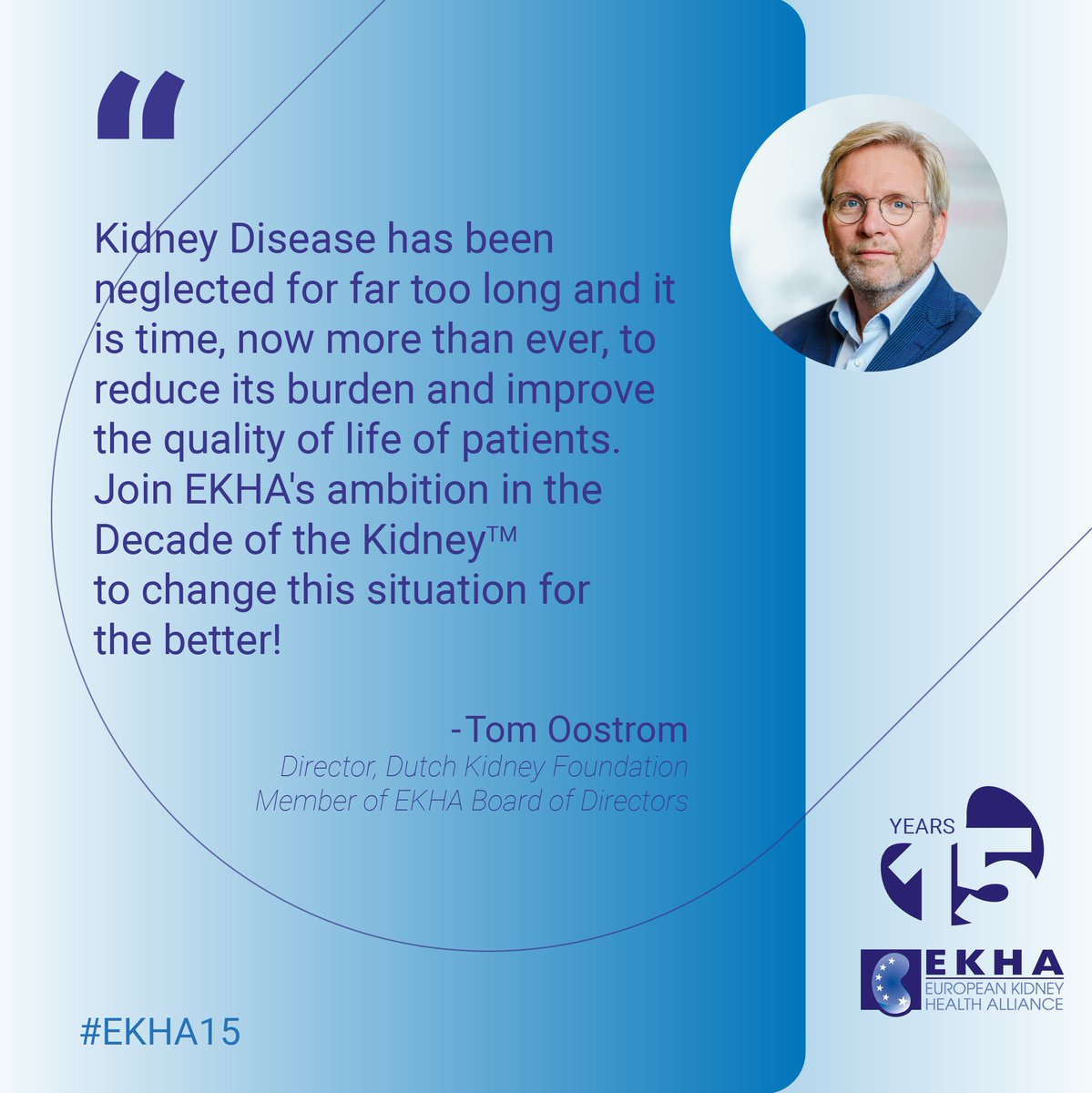 EKHA_EU's tweet photo. 55.7 million people in #EU member states suffer from #CKD and this number is worryingly increasing!
On EKHA 15th anniversary, we ask EU policy maker to put #KidneyDisease high up on the policy agenda.
👏Hear more from @TomOostrom, EKHA Board of Directors Member !
#EKHA15 https://t.co/V1n4NeDkBd