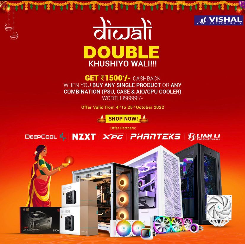VishalPeriTS's tweet photo. Diwali Double Khushiyo Wali, VISHAL PERIPHERALS Ke Sang
Call/WhatsApp: 9248071730 / 9248071735
https://t.co/ygVk4iat9L
#deepcoolindia #deepcool #nzxt #xpgindia #xpg #phanteks #lianli #gamerindia #gamingindia #buildmypcindia #buildmypc #vishalperipherals #vishalcomputech https://t.co/GLtyGaiv8P