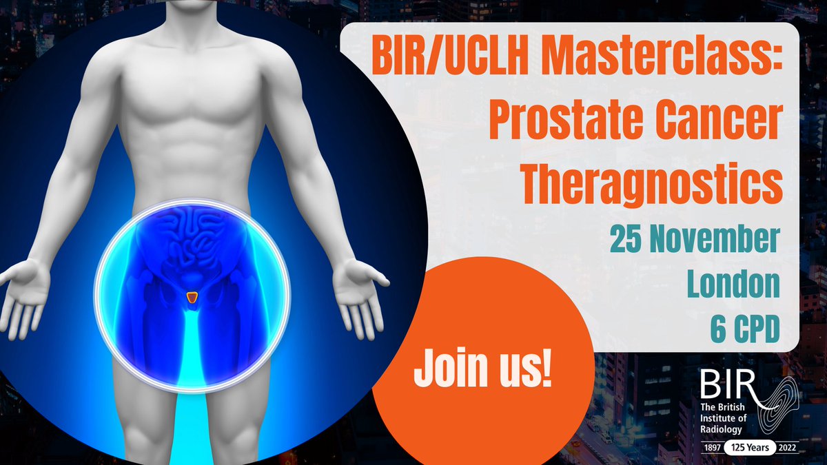BIR_News's tweet photo. Join us on the 25 November for the BIR/ @UCLH Masterclass: Prostate Cancer Theragnostics: an exciting programme on the emerging PMSA theragnostics therapy! Register now - https://t.co/GoFSKXQlRB #prostatecancer #radiology #oncology @ProstateUKProfs #PMSA https://t.co/C9nJ22qvL7