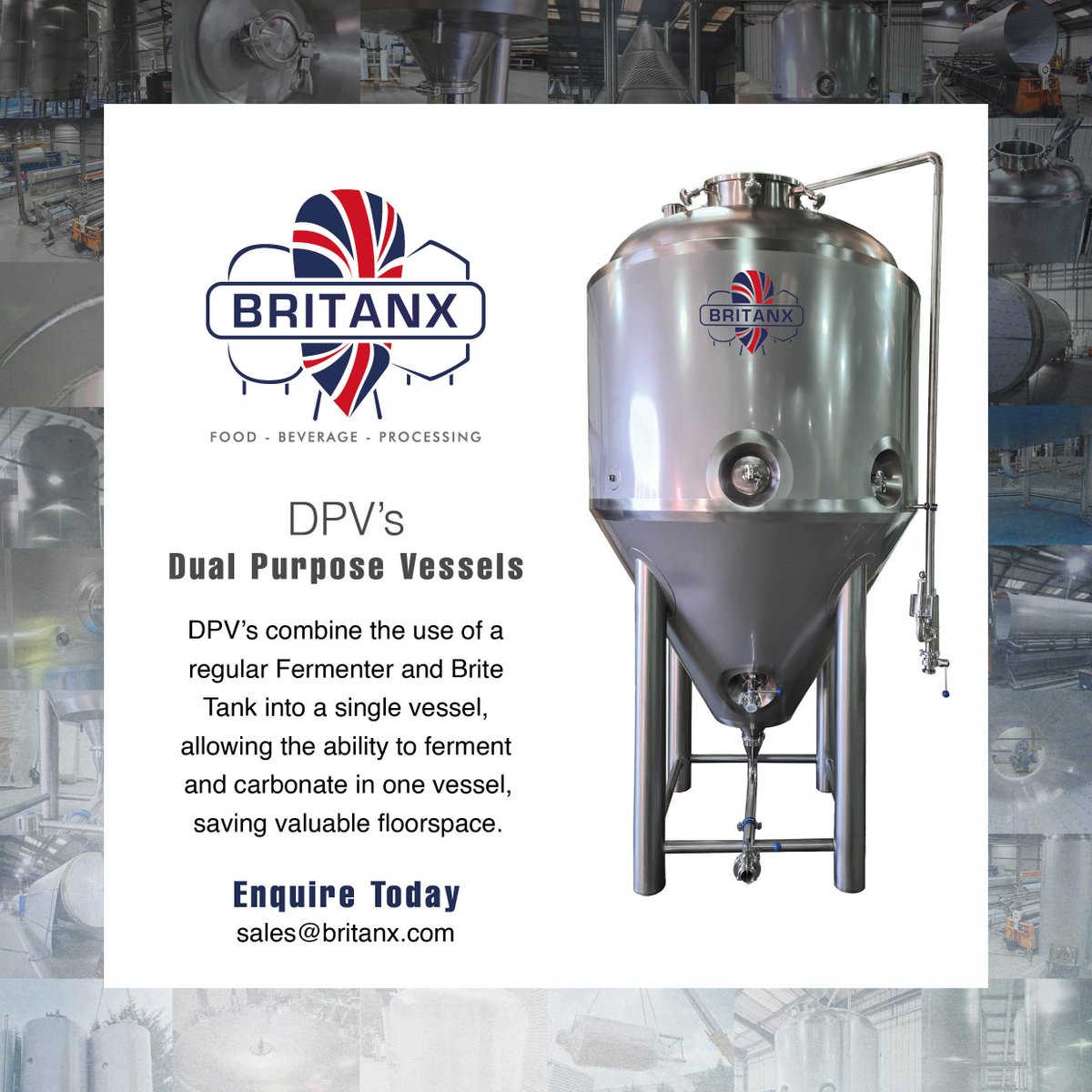 Make an inquiry today to get your next DPV project started!

Standard or bespoke vessels in a variety of sizes are available for discussion.

For further information, please contact sales@britanx.com.

#DPV #unitank #fermentation #FV #conicalfermenter #brewery #ukmfg #britanx
