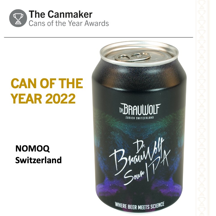 ***Can of the Year 2022***

Congratulations to this year's winner: NOMOQ, Switzerland

The award was given to a digitally-printed 330ml D&amp;I aluminium can with matt and varnish textured finish for Dr Brauwolf; Dr Brauwolf - Sour IPA craft beer