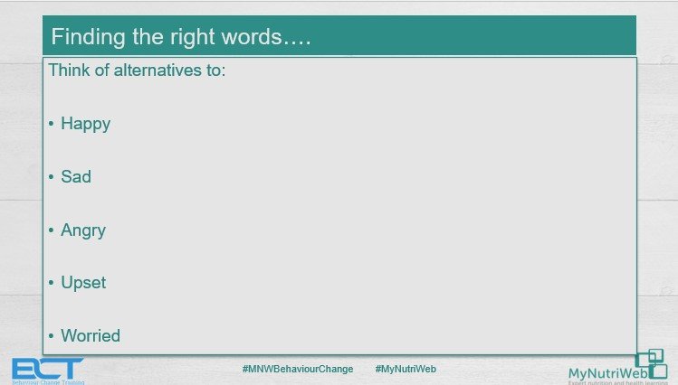 MyNutriWeb's tweet photo. 🗣️ 🧠 Acknowledge emotions & think about alternative words we can use for emotions to help broaden our ability to reflect with the patient
#MNWBehaviourChange #MyNutriWeb https://t.co/YPiEJcENlG
