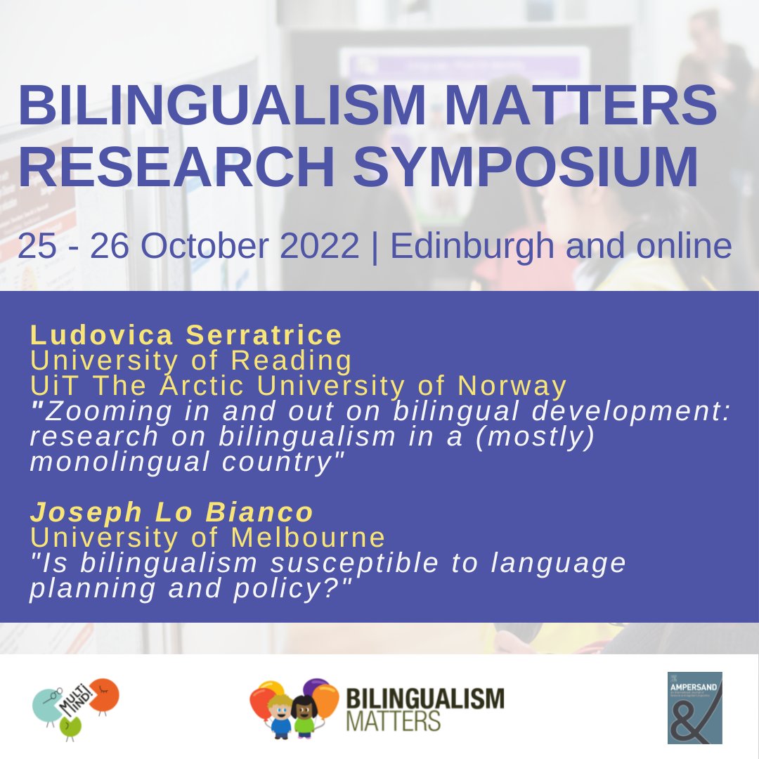 📢 Don't forget to register for the Bilingualism Matters Research Symposium 2022 #BMRS2022. The hybrid conference from 25-26 October has the latest news in bilingualism research including keynotes from <a href="/ludoserratrice/">Ludovica Serratrice</a> and <a href="/josephlobianco/">Joseph Lo Bianco</a>