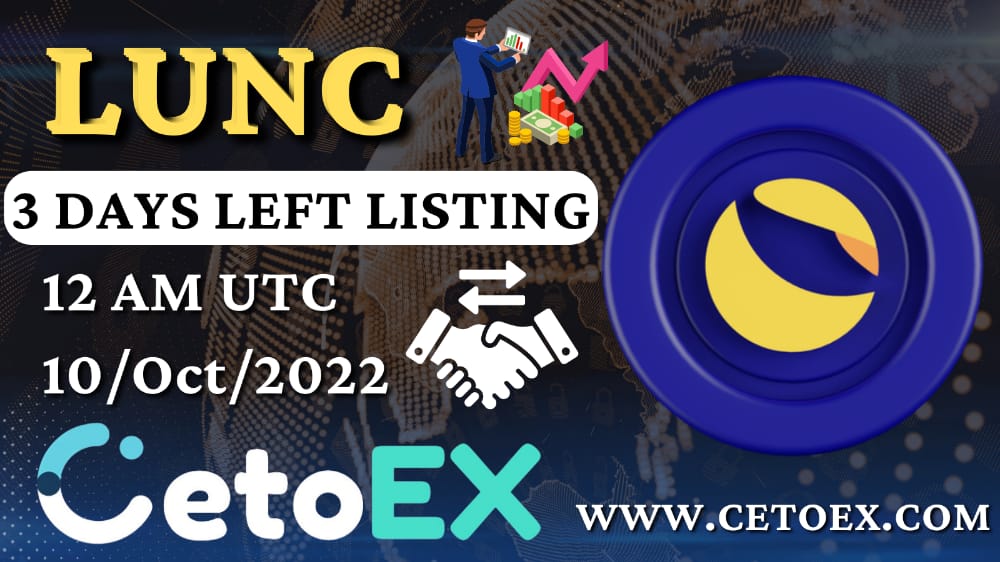 Cetoex's tweet photo. 🔥3 Day's Left  $LUNC  listing on @Cetoex

$LUNC going to 🚀🚀💎

Terra Classic (LUNC) Burn Mechanism on Trading

👉Get ready to trade on world leading #crypto trading platform
 #newlistinglisting on @Cetoex #Lunccommunity #LUNCARMY #LUNCBURNING #LUNCBURN #cetoex #Lunc https://t.co/aT8xa7qcDG